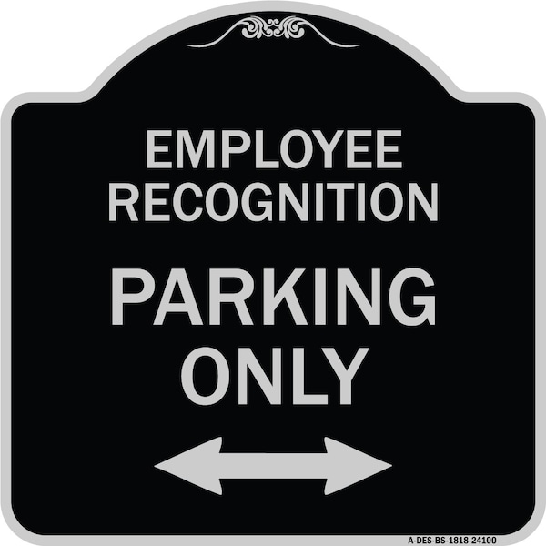 Employee Recognition Parking Only Heavy-Gauge Aluminum Architectural Sign, 18" x 18", BS-1818-24100